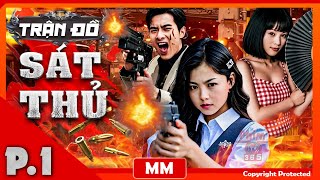Trận Đồ Sát Thủ - Phần 01 | Phim Hành Động Kháng Nhật Hay Nhất 2025 | Thuyết Minh | PhimTV 365