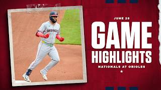 Nationals vs. Orioles Game Highlights (6/28/26) | MLB Highlights