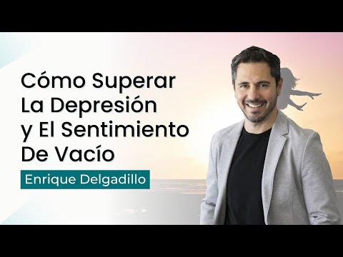 Cómo Superar La Depresión y El Sentimiento De Vacío- 3 Pasos (y un tip ninja)