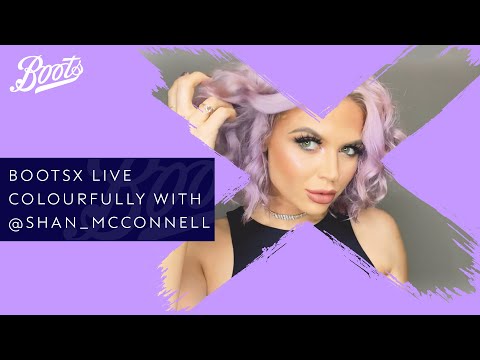 Hair-Care Tutorial | Live Colourfully with @shan_mcconnell and @shrine | BootsX | Boots UK