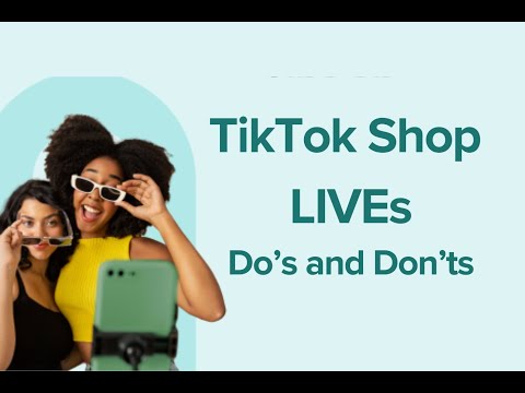 Do's and Don'ts: Top TikTok Shop LIVE Quality Issues to Avoid