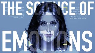 The Science of Emotions