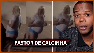 PASTOR DE CALCINHA
