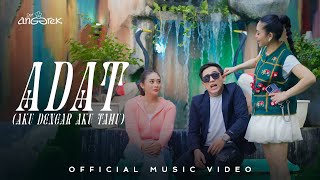 Duo Anggrek - ADAT (Aku Dengar Aku Tahu) (Official Music Video NAGASWARA)