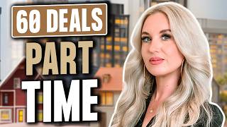 Real Estate Agent Closes 60 Deals Yearly Working Part Time