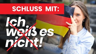 Alternativen für "Ich weiß es nicht" I Zeit zum Nachdenken gewinnen I Deutsch lernen b2, c1