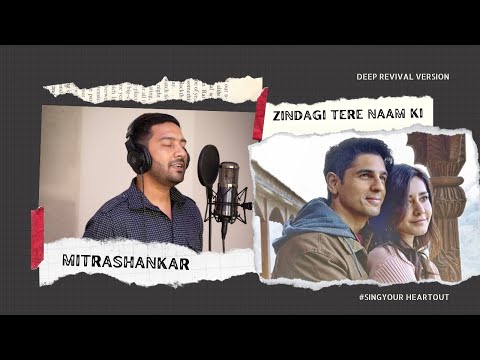 Zindagi Tere Naam | Deep Revival Version | Mitrashankar | Lyrical