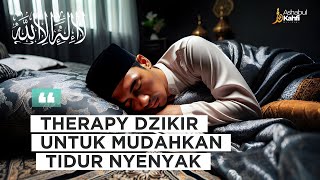 Dzikir Untuk Mempermudah Tidur