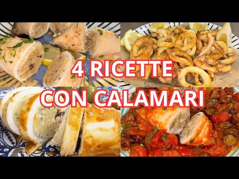 CALAMARI 4 RICETTE BUONISSIME