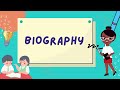 Understanding Biographies and Their Elements