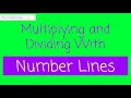 Number Line Multiplication and Division
