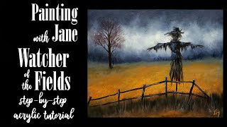 Watcher of the Fields - Step by Step Acrylic Painting on Canvas
