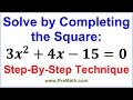 Mastering the Technique of Completing the Square