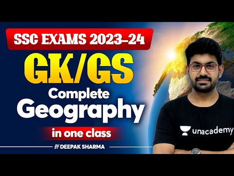 GEOGRAPHY I GK/GS I Complete Geography in one class I SSC EXAMS 2023 24 I Deepak Sharma