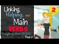 Exploring Main, Linking, and Helping Verbs
