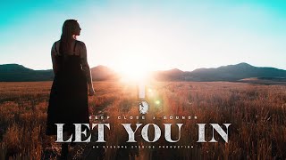 Keep Close x SOUNDR - Let You In (OFFICIAL MUSIC VIDEO)