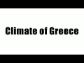 Climate Patterns and Features in Greece
