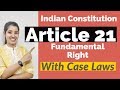 Understanding Article 21 of the Indian Constitution