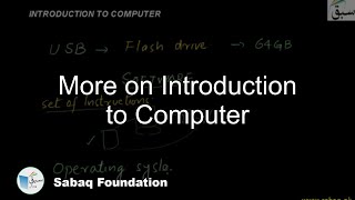 More on Introduction to Computer