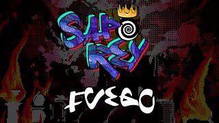 Sapo Rey - Fuego (Video Lyrics)
