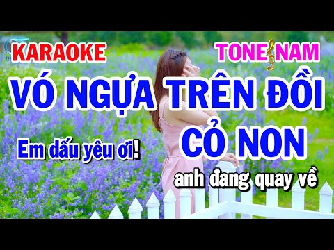 Vó Ngựa Trên Đồi Cỏ Non Karaoke Tone Nam Nhạc Sống