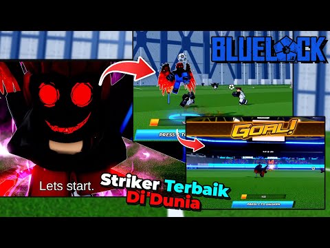 AKU INGIN MENJADI STRIKER TERBAIK di BLUELOCK ROBLOX !!