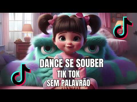 DANCE SE SOUBER TIKTOK 2025 - SEM PALAVRÃO✨✨