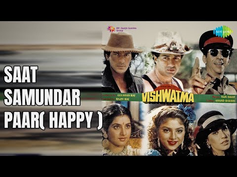 Saat Samundar Paar( Happy )  |  Vishwatma  |  Sadhana Sargam Songs  |  Naseeruddin Shah