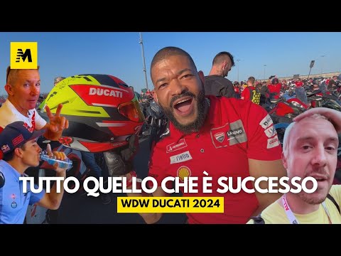 WDW Ducati 2024, il racconto di 4 giorni di pura passione!