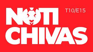 🐐🎙️NOTICHIVAS: LA ACTUALIDAD SOBRE CHIVAS, CHIVAS FEMENIL Y TAPATÍO AQUÍ 🇦🇹
