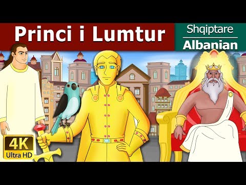 Princi i Lumtur | Happy Prince in Albanian | @AlbanianFairyTales