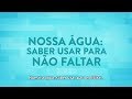 Conservação e Uso Racional da Água