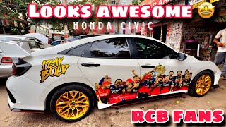 Crazy RCB Stickering Done On HONDA CIVIC After Winning The Trophy🏆 #rcbfans #rcbians  #viratkohli