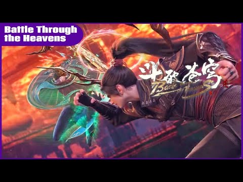 📍全新爆料画面！ |斗破苍穹年番 Battle Through the Heavens|Chinese Donghua