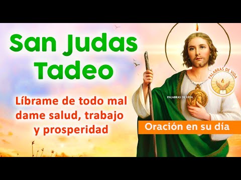 ORACION a SAN JUDAS TADEO 🙏 para un MILAGRO de SALUD, TRABAJO y PROSPERIDAD