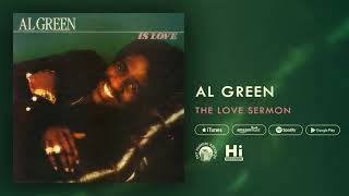 Al Green The Love Sermon (Official Audio)
