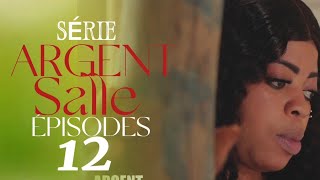 SÉRIE ARGENT SALE-SAISON 2 ÉPISODES 12*VOSTFR