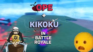 OPE + Kikoku in BR [GPO]