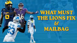 What MUST the Lions fix for 2026 Success & Mailbag