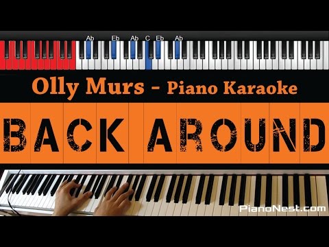 Olly Murs – Back Around – HIGHER Key (Piano Karaoke / Sing Along)