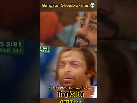 Sab us se dartte the.#gangster #shoaibakthar #viratkohli#shorts#viralvideo #iccchampionstrophy2025