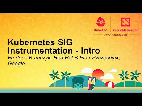 Kubernetes SIG Instrumentation