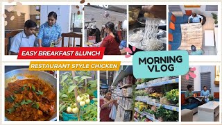 Restaurant style chicken|5.30am routine | morning vlog|easy noolappam |veg stew|nadan lunch |kitchen