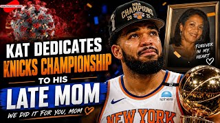 Karl Anthony Towns dedicates Knicks 2026 championship to his late mother (Event 201 & C-19 de ja vu)