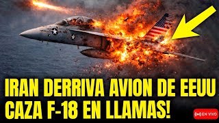 🚨 NUEVA ARMA LETAL DE IRAN DERIBA AVION CAZA F-18 DE EEUU EN VIVO!