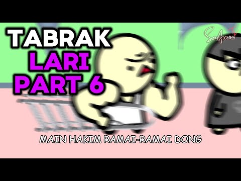 TABRAK LARI PART 6: MAIN HAKIM RAMAI RAMAI