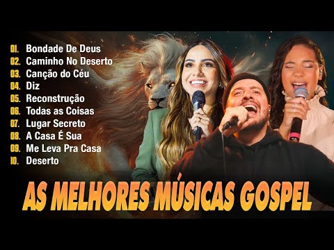 AS MELHORES MUSICAS GOSPEL - Para Sempre no Amor de Deus [ Isaias Saad,Gabriela Rocha,Maria Marçal ]