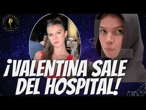 Valentina Gilabert SALE del HOSPITAL y CONTINÚA su RECUPERACIÓN en su CASA