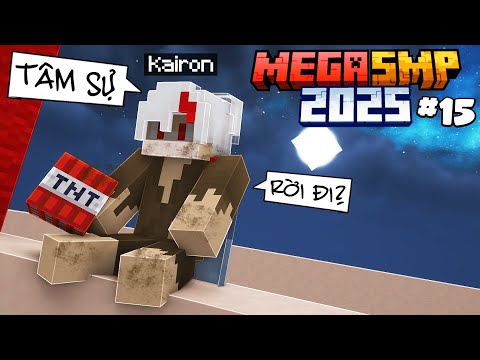 Tui Tâm Sự Về Những Gì Diễn Ra Trong SMP!? | Kairon MEGA SMP 2025 - TẬP 15