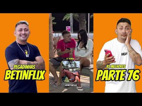 BETINFLIX PEGADINHAS - PARTE 76